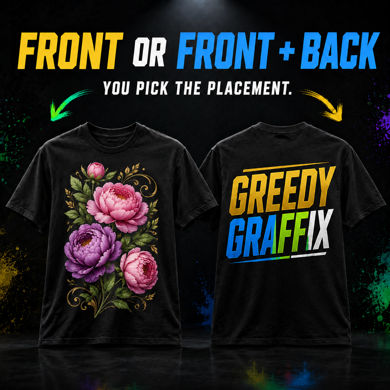 Custom T-shirt front or front and back print placement options